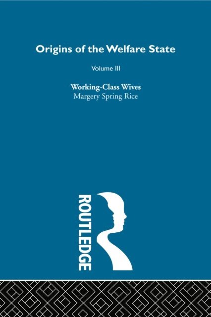 Nicholas Deakin - Origins of the Welfare State V3, E-bok
