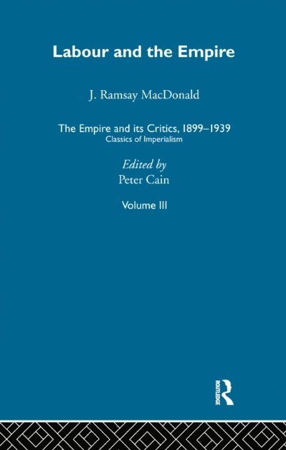 Peter Cain - Empire and its Critics, 1899-1939, E-bok
