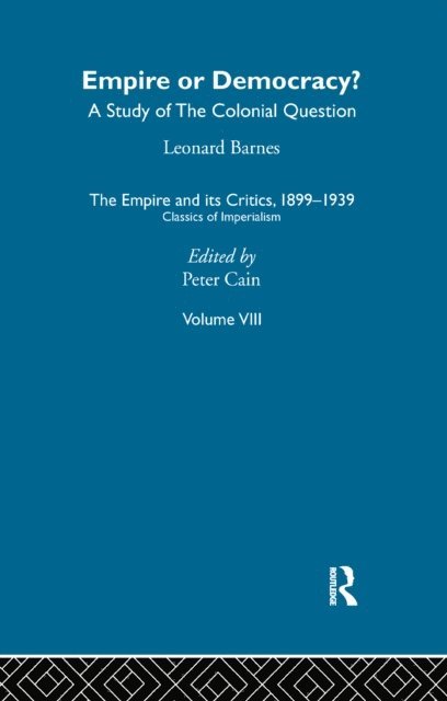 Peter Cain - Empire and its Critics, 1899-1939, E-bok