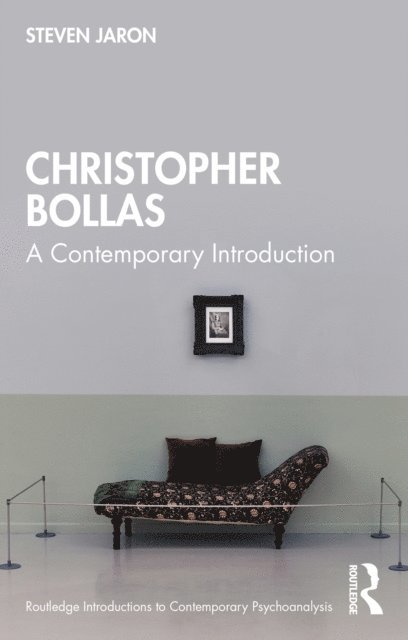 Steven Jaron - Christopher Bollas, E-bok