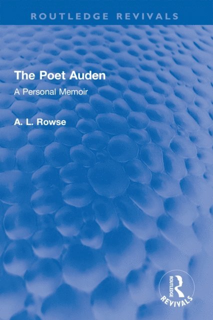 A. L. Rowse - Poet Auden, E-bok