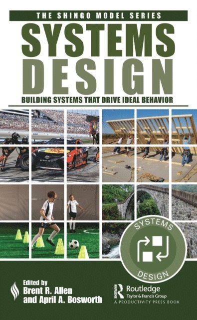 April A. Bosworth, Brent R. Allen - Systems Design, E-bok