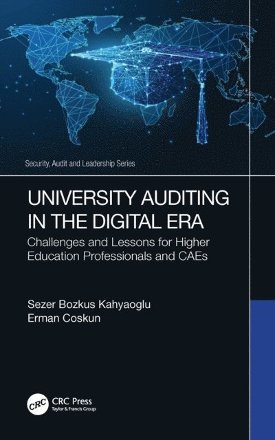 Erman Coskun, Sezer Bozkus Kahyaoglu - University Auditing in the Digital Era, E-bok