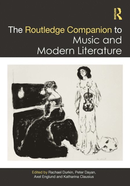 Rachael Durkin - Routledge Companion to Music and Modern Literature, E-bok
