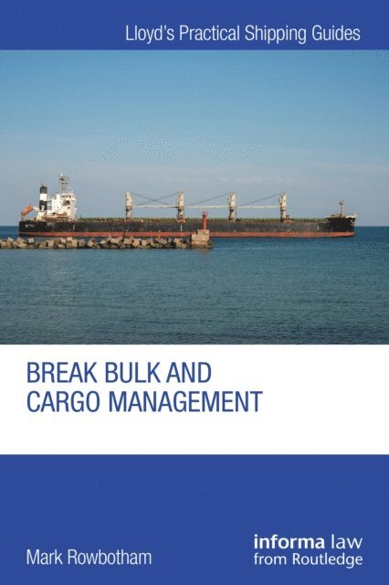 Mark Rowbotham - Break Bulk and Cargo Management, E-bok