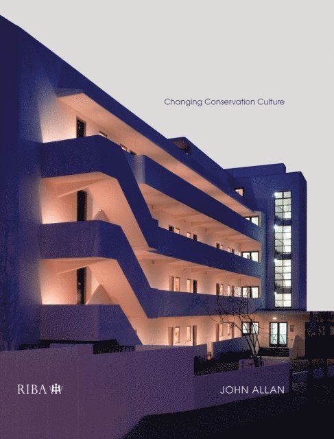 John Allan - Revaluing Modern Architecture, E-bok