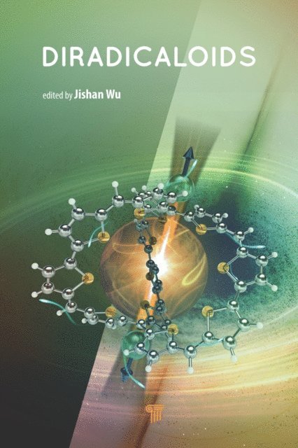 Jishan Wu - Diradicaloids, E-bok