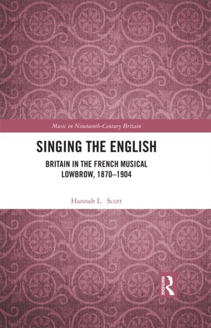 Hannah L. Scott - Singing the English, E-bok