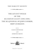 Levant Voyage of the Blackham Galley (1696 - 1698)