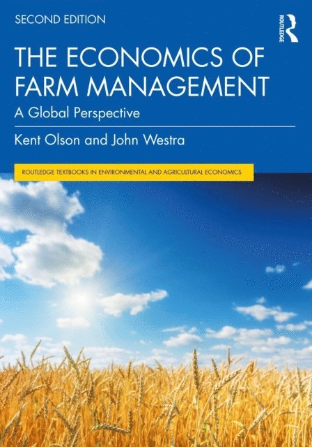 John Westra, Kent Olson - Economics of Farm Management, E-bok