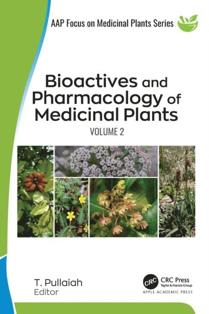 T. Pullaiah - Bioactives and Pharmacology of Medicinal Plants, E-bok