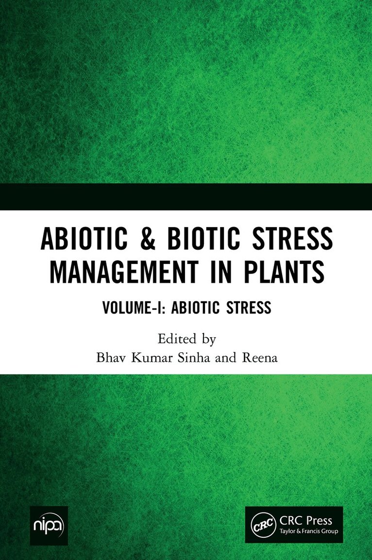 Bhav Kumar Sinha, Reena - Abiotic & Biotic Stress Management in Plants, E-bok