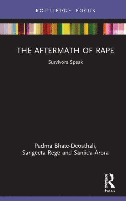 Sanjida Arora, Sangeeta Rege, Padma Bhate-Deosthali - Aftermath of Rape, E-bok