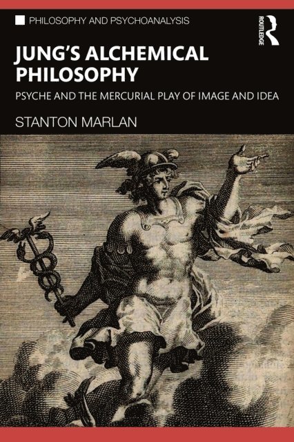 Stanton Marlan - Jung's Alchemical Philosophy, E-bok