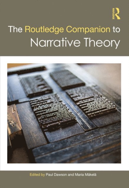 Maria Makela, Paul Dawson - Routledge Companion to Narrative Theory, E-bok