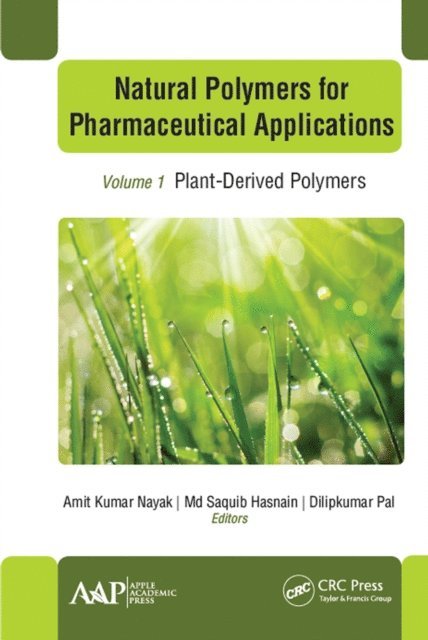 Dilipkumar Pal, Md Saquib Hasnain, Amit Kumar Nayak - Natural Polymers for Pharmaceutical Applications, E-bok
