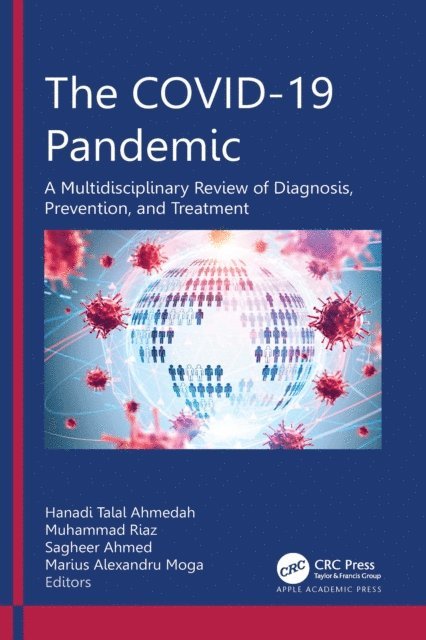 Marius Alexandru Moga, Sagheer Ahmed, Muhammad Riaz, Hanadi Talal Ahmedah - COVID-19 Pandemic, E-bok