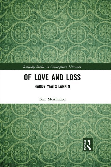Tom McAlindon - Of Love and Loss, E-bok