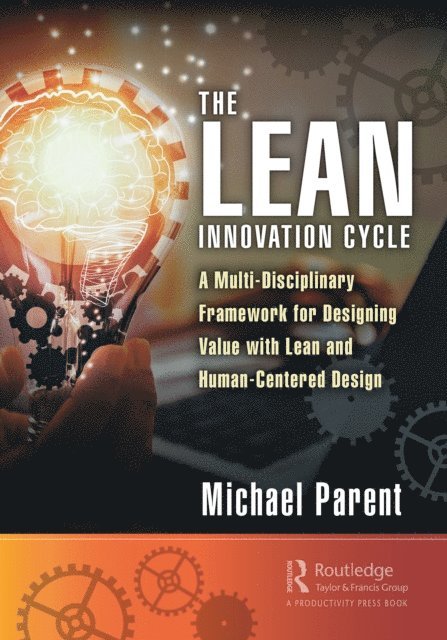 Michael Parent - Lean Innovation Cycle, E-bok. Tillgänglighet: Lägg i varukorg