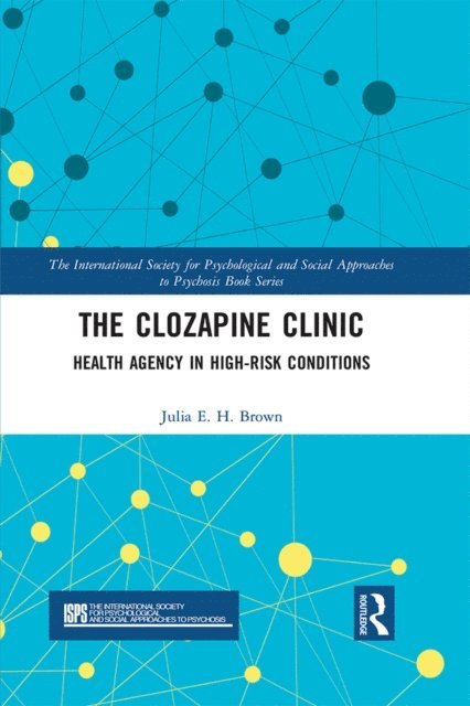 Julia Brown - Clozapine Clinic, E-bok