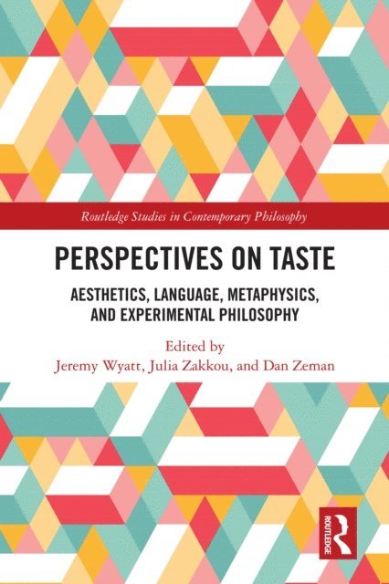 Dan Zeman, Julia Zakkou, Jeremy Wyatt - Perspectives on Taste, E-bok