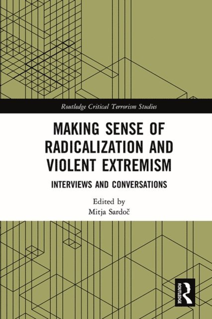Mitja Sardoc - Making Sense of Radicalization and Violent Extremism, E-bok
