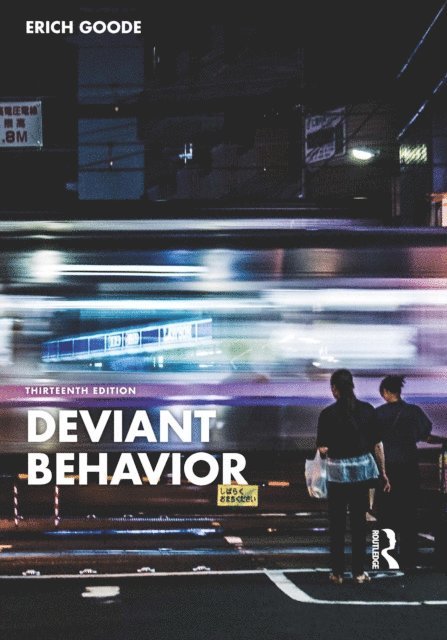 Erich Goode - Deviant Behavior, E-bok