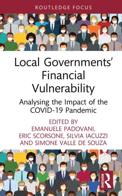 Simone Valle de Souza, Silvia Iacuzzi, Eric Scorsone, Emanuele Padovani - Local Governments' Financial Vulnerability, E-bok
