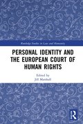 Personal Identity and the European Court of Human Rights