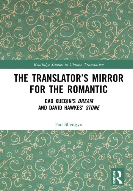 Fan Shengyu - Translator's Mirror for the Romantic, E-bok