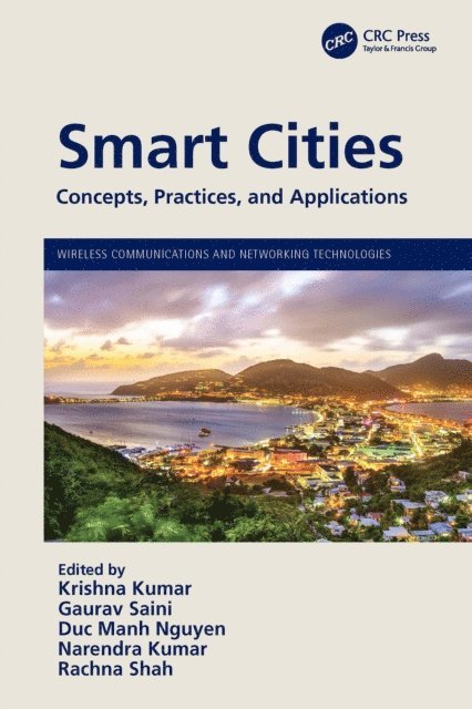 Rachna Shah, Narendra Kumar, Duc Manh Nguyen, Gaurav Saini, Krishna Kumar - Smart Cities, E-bok