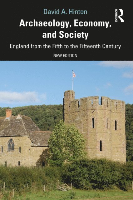 David A. Hinton - Archaeology, Economy, and Society, E-bok