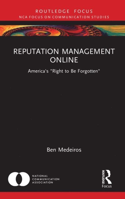 Ben Medeiros - Reputation Management Online, E-bok