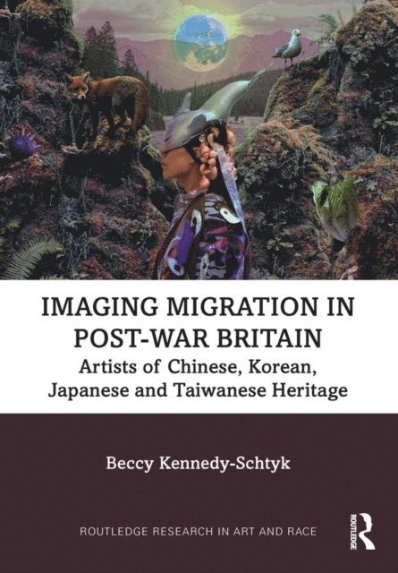 Beccy Kennedy-Schtyk - Imaging Migration in Post-War Britain, E-bok