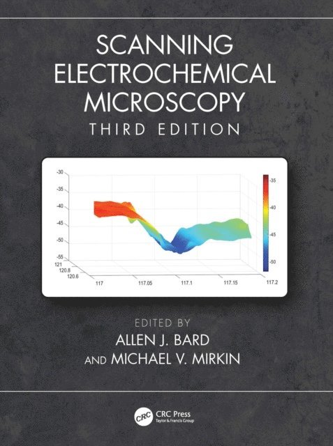 Michael V. Mirkin, Allen J. Bard - Scanning Electrochemical Microscopy, E-bok
