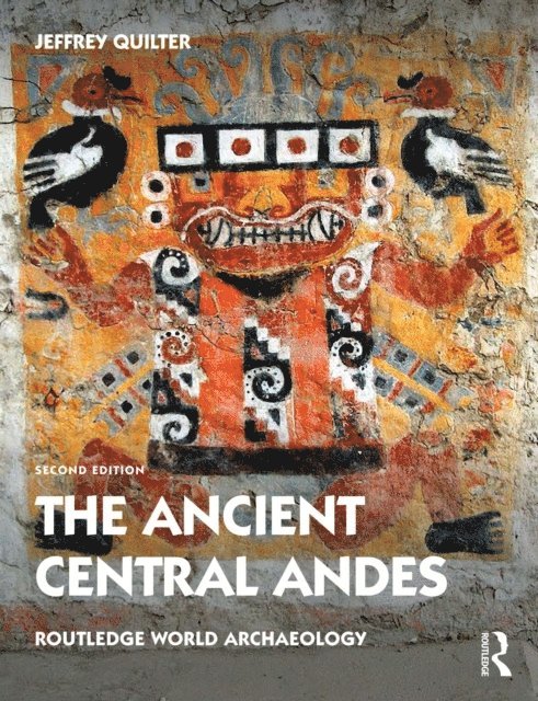 Jeffrey Quilter - Ancient Central Andes, E-bok