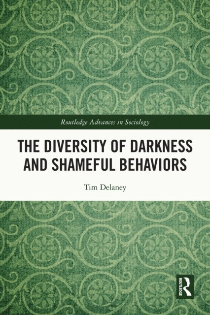 Tim Delaney - Diversity of Darkness and Shameful Behaviors, E-bok