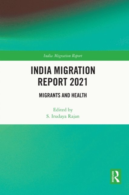 India Migration Report 2021