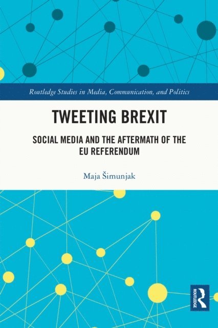 Maja Simunjak - Tweeting Brexit, E-bok