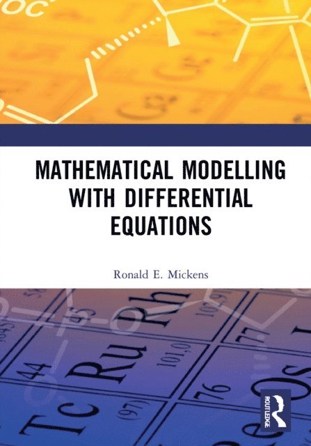 Ronald E. Mickens - Mathematical Modelling with Differential Equations, E-bok