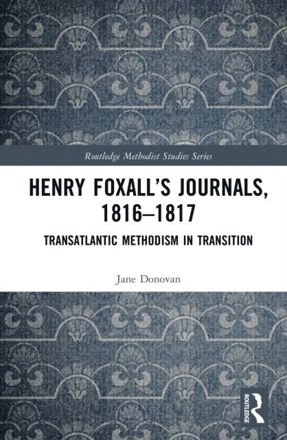 Jane Donovan - Henry Foxall's Journals, 1816-1817, E-bok