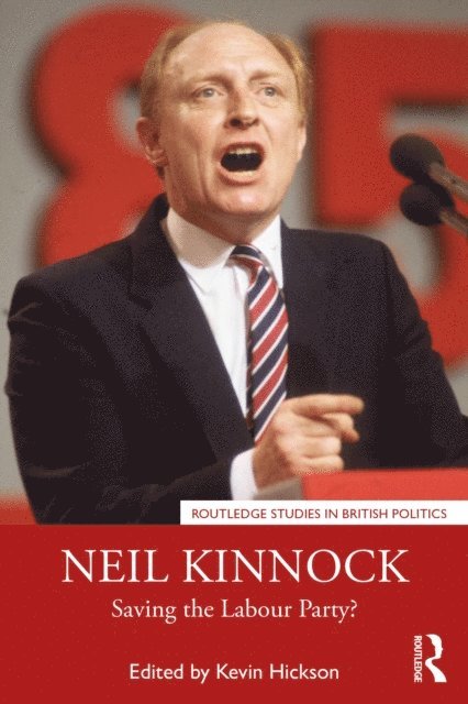 Kevin Hickson - Neil Kinnock, E-bok