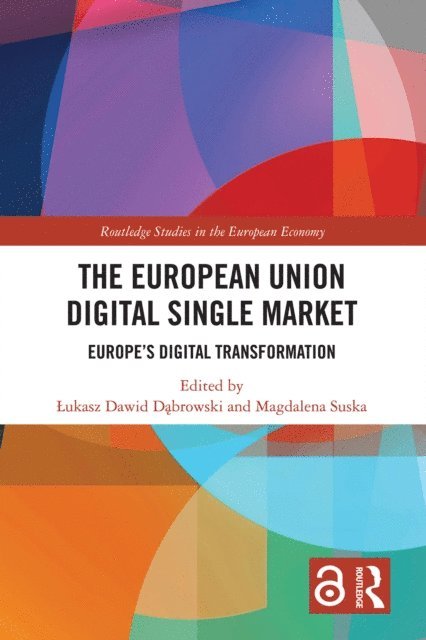 Magdalena Suska, Lukasz Dawid Dabrowski - European Union Digital Single Market, E-bok