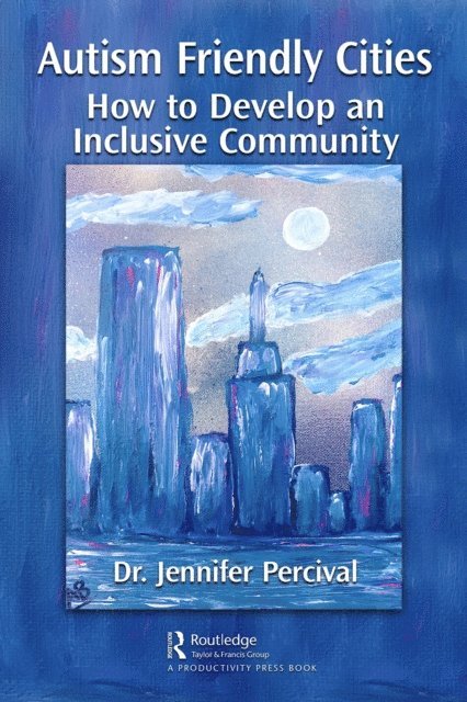 Jennifer Percival - Autism Friendly Cities, E-bok