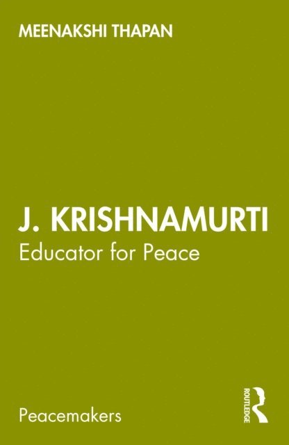 Meenakshi Thapan - J. Krishnamurti, E-bok