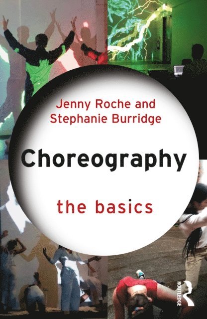 Stephanie Burridge, Jenny Roche - Choreography: The Basics, E-bok