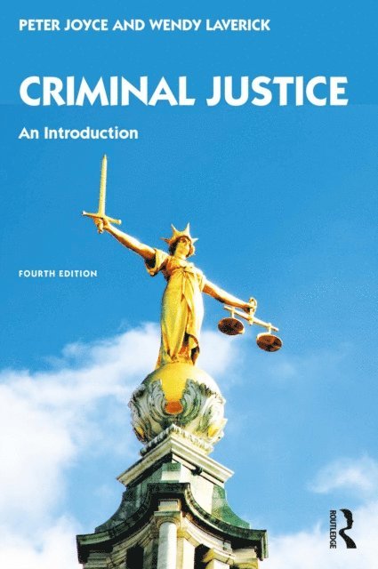 Wendy Laverick, Peter Joyce - Criminal Justice, E-bok