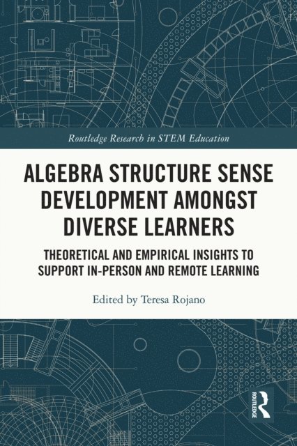 Teresa Rojano - Algebra Structure Sense Development amongst Diverse Learners, E-bok