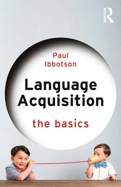 Paul Ibbotson - Language Acquisition, E-bok. Tillgänglighet: Lägg i varukorg