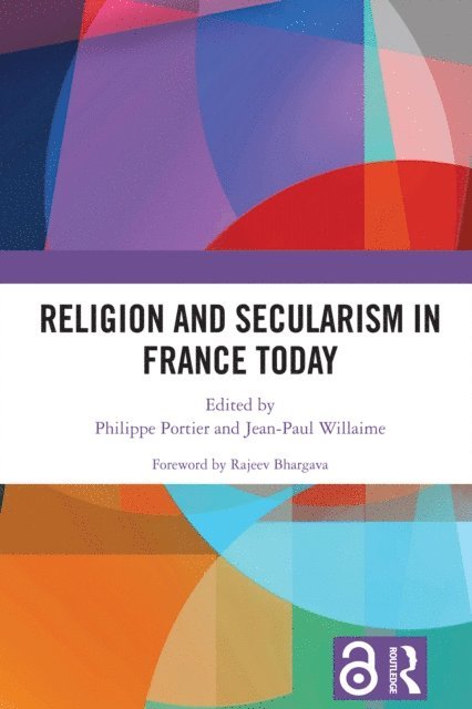 Jean-Paul Willaime, Philippe Portier - Religion and Secularism in France Today, E-bok